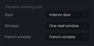 The tools' starting type: Interior door for the Door tool, One-leaf window for the Window tool, French window for the French window tool