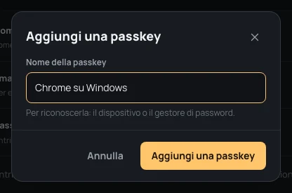 Aggiungi una passkey: il nome, Chrome su Windows, e il pulsante Aggiungi una passkey