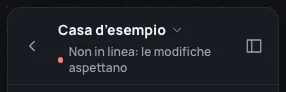 Sotto Casa d’esempio: Non in linea: le modifiche aspettano