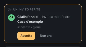 Un invito per te: Giulia Rinaldi ti invita a modificare Casa d’esempio, scade tra 7 giorni, Accetta e Non ora