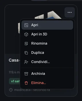 Il menu della scheda Casa d’esempio: Apri, Apri in 3D, Rinomina, Duplica, Condividi…, Archivia, Elimina…