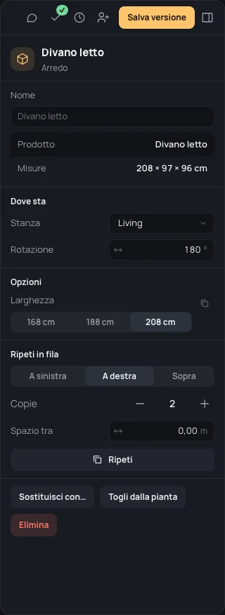 L’ispettore del divano letto: Nome, Prodotto, Misure, Stanza Living, Larghezza 208 cm con A tutti nella stanza e A tutti nella casa, Rotazione 180°, Ripeti in fila, Sostituisci con…, Togli dalla pianta, Elimina