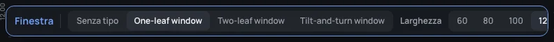 La barra dello strumento Finestra: Senza tipo, One-leaf window, Two-leaf window, Tilt-and-turn window; Larghezza da 60 a 180