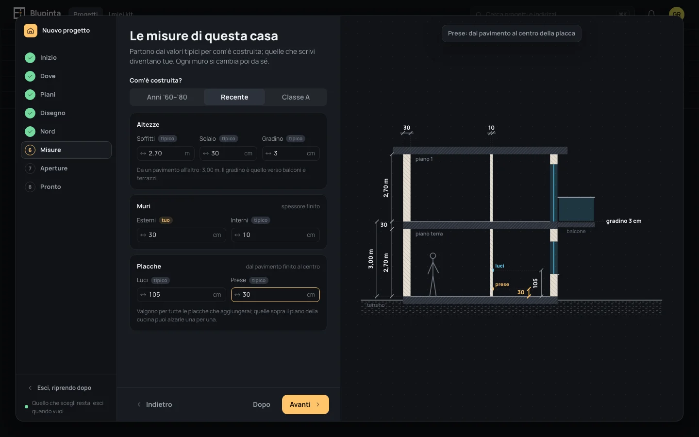 Le misure di questa casa: Recente scelta, soffitti 2,70 m, solaio 30 cm, gradino 3 cm, muri esterni 30 cm (tuo), interni 10 cm, luci 105 cm, prese 30 cm, la casa in sezione a destra