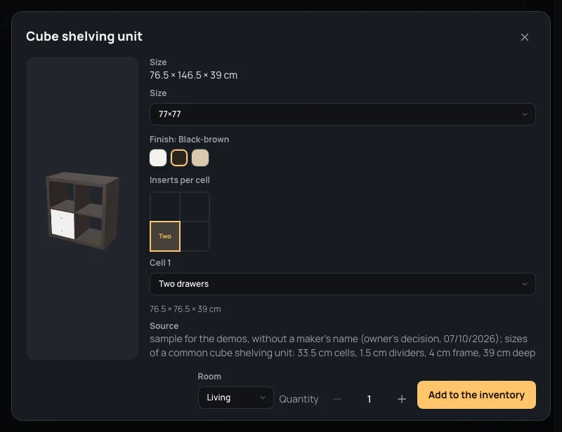 The cube shelving unit's sheet: Size 77×77, Finish Black-brown, the cell bottom left with two drawers, Room Living, Quantity 1, Add to the inventory