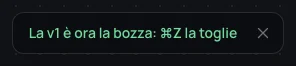 La v1 è ora la bozza: ⌘Z la toglie