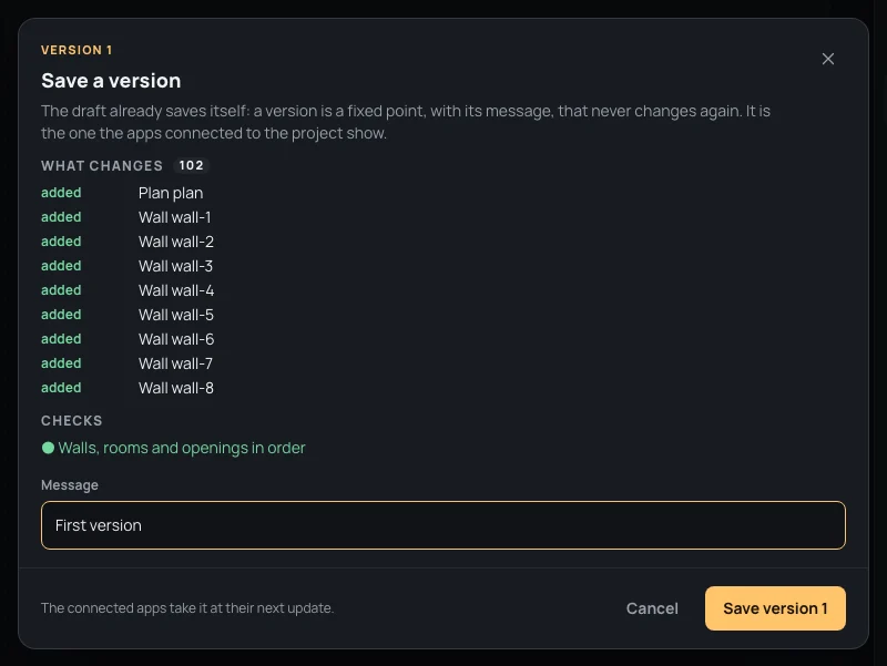 Create a version, Version 1: What changes 102, every element added; Checks: walls, rooms and openings in order; the message First version; Create version 1